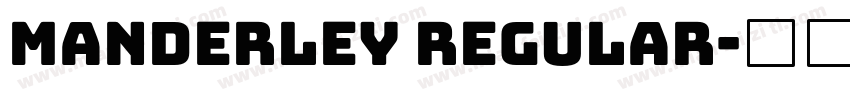 Manderley Regular字体转换